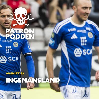 Avsnitt 33 - Ingemansland Avsnitt 33 - Ingemansland