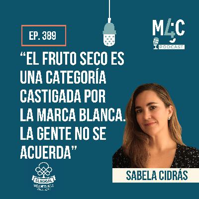 Del rural gallego al mundo: la estrategia de El Nogal, con Sabela Cidrás [389]