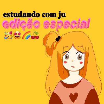 estudando com ju 📚 edição especial- episódio 3- temporada 1 estudando com ju 📚 edição especial- episódio 3- temporada 1