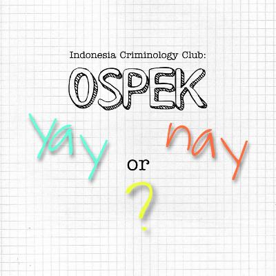 Indonesia Criminology Club Eps. "Lagi-Lagi Ospek" - The JCI Podcast #6