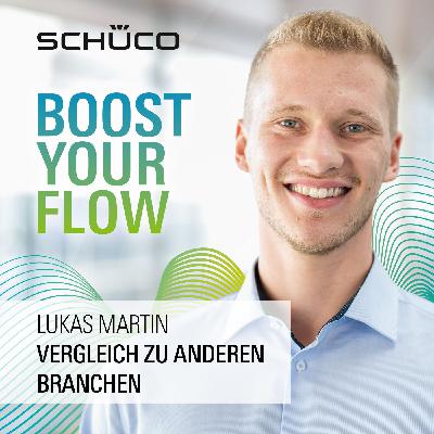 20 - Lukas Martin über seinem Blick auf die Branche im Vergleich zu anderen Branchen