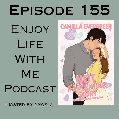 155 Not a Valentine Story (stand alone) Camilla Evergreen