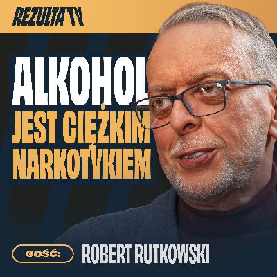 Alkohol jest ciężkim narkotykiem. Prawdziwe koszty nałogu | Robert Rutkowski Alkohol jest ciężkim narkotykiem. Prawdziwe koszty nałogu | Robert Rutkowski
