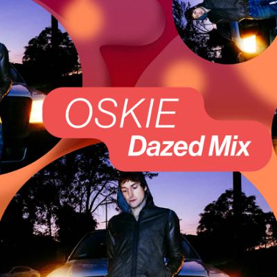 Dazed Mix: Oskie Dazed Mix: Oskie