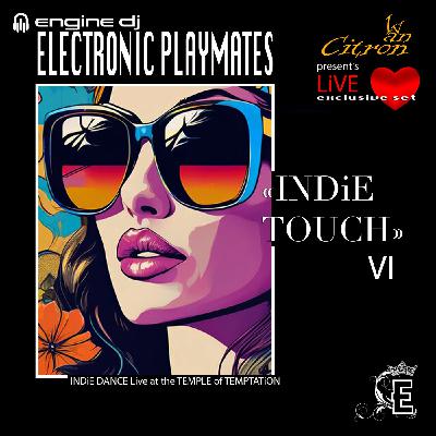 Ivan Citron – "INDiE TOUCH VI" - LiVE Session - 28.10.2025