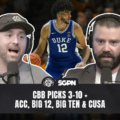 College Basketball Picks: Tue, Mar 10th + ACC, Big 12, Big Ten & CUSA (Ep. 2514)