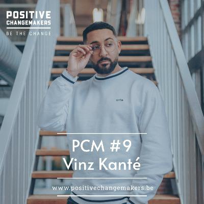 PCM #9 Vinz Kanté - D'animateur radio "star" à militant radical pour un monde plus durable