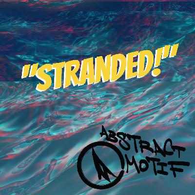 S2 Ep12: Stranded! S2 Ep12: Stranded!