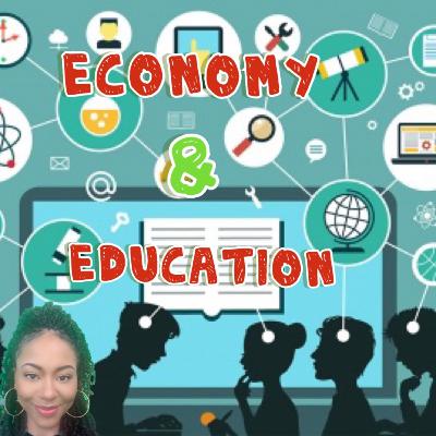 Economy & Education Post Pandemic Economy & Education Post Pandemic
