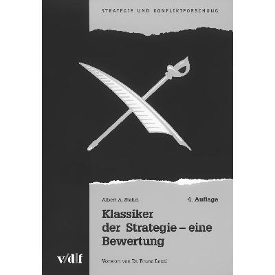 Klassiker der Strategie – eine Bewertung Klassiker der Strategie – eine Bewertung