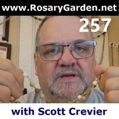 Ep. #257 - Rosary, Glorious Mysteries