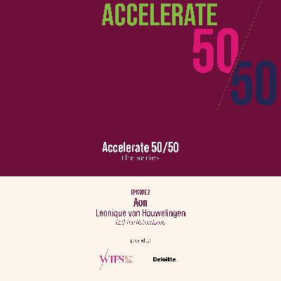 Accelerate 50/50: the series - episode 2: Aon