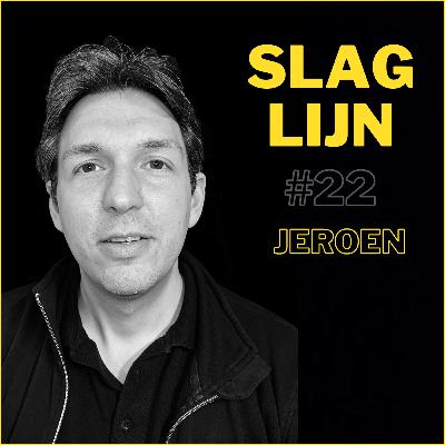 Slaglijn - #22 - Jeroen Frijters