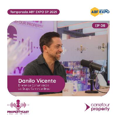 A jornada da comunicação do Carrefour Property dentro do Grupo Carrefour Brasil | Danilo Vicente A jornada da comunicação do Carrefour Property dentro do Grupo Carrefour Brasil | Danilo Vicente