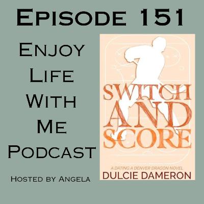 151 Switch and Score (Dating a Denver Dragon #5) Dulcie Dameron