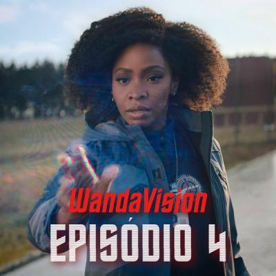 WandaVision (Ep. 4): Agumas respostas, muitas dúvidas
