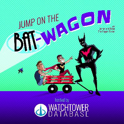 181. Babel (or Gun and Vibrator: America) feat. Stan Berkowitz - Batman Beyond