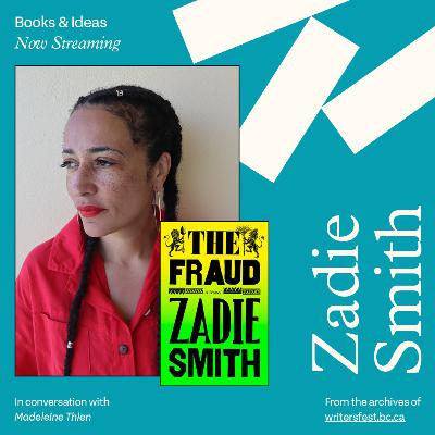 Zadie Smith in Conversation with Madeleine Thien