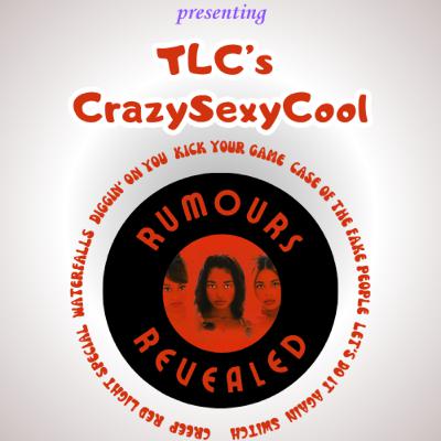 5. TLC's "CrazySexyCool" 5. TLC's "CrazySexyCool"