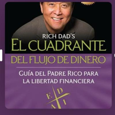 El Cuadrante del Flujo de dinero Capítulo 17