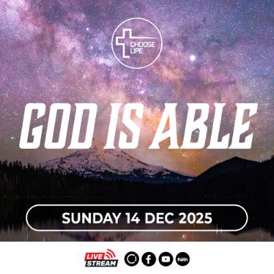 2025-12-14 God Is Able (John Roebert)