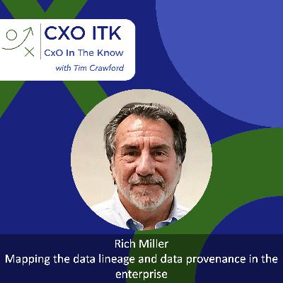Mapping the data lineage and data provenance in the enterprise with Rich Miller