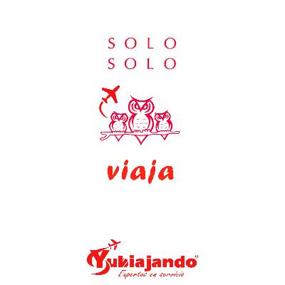 Solo solo Viaja Solo solo Viaja