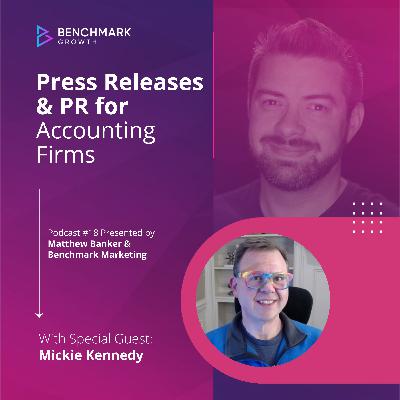 Press Releases & PR for Accounting Firms