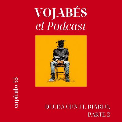 Deuda con el Diablo, Parte 2