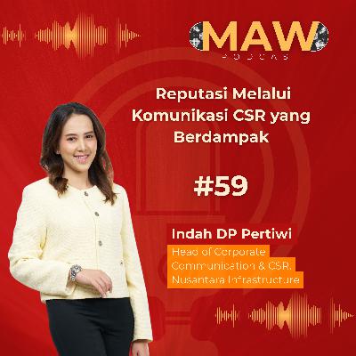 Talkshow #59 : Menguatkan Reputasi Melalui Komunikasi CSR yang Berdampak Talkshow #59 : Menguatkan Reputasi Melalui Komunikasi CSR yang Berdampak