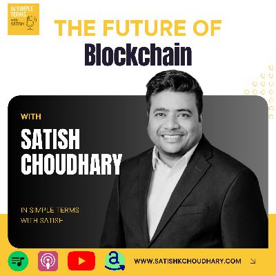 What’s Next for Blockchain? The Road Ahead Explained