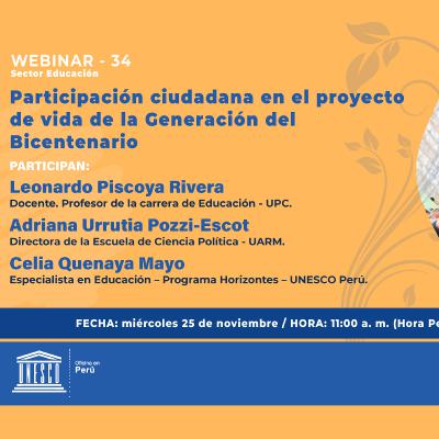 Webinar 34: Participación ciudadana en el proyecto de vida de la Generación del Bicentenario