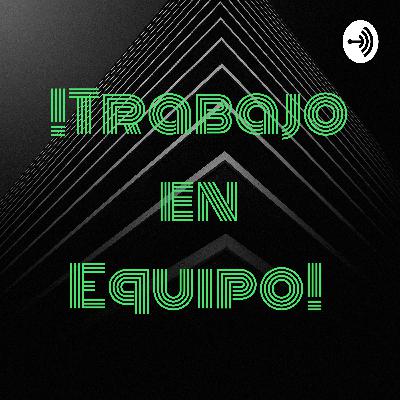 ¡Trabajo en equipo!