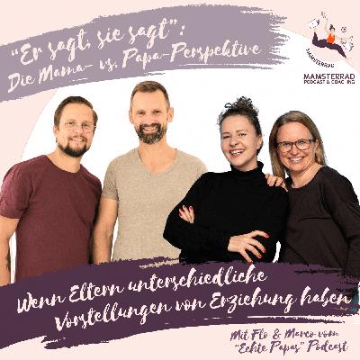 #284 Wenn Eltern unterschiedliche Vorstellungen von Erziehung haben #284 Wenn Eltern unterschiedliche Vorstellungen von Erziehung haben