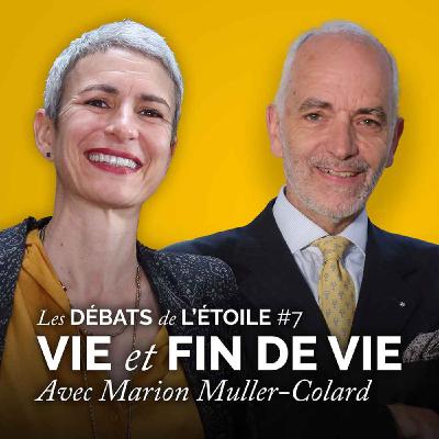 Vie et fin de vie | Marion Muller-Colard et Louis Pernot
