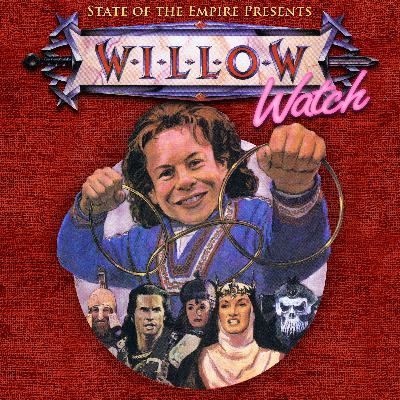 Willow Watch :: Episode 2 :: The Road to Willow 2