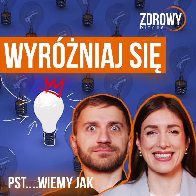 Co sprawia, że pacjent wybiera właśnie Ciebie?