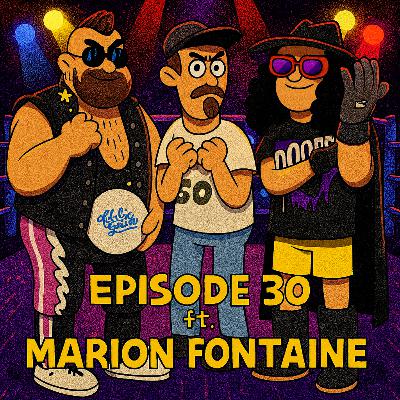 Episode 30 – Marion Fontaine - Beyond the Ring: The Secrets of Wrestling