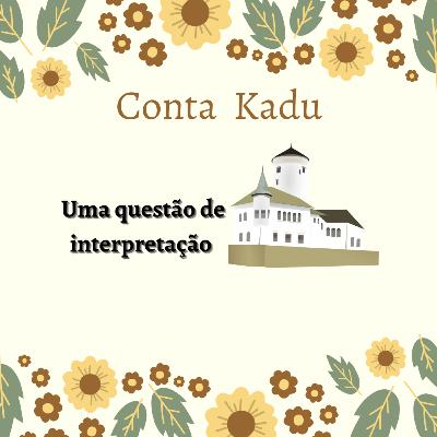 #11 Uma questão de interpretação