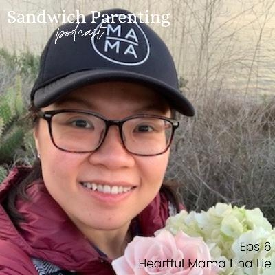 Lina Lie: The Heartful Mama Coach