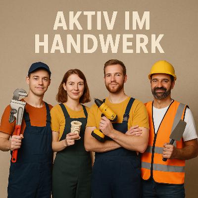 Aktiv im Handwerk Aktiv im Handwerk