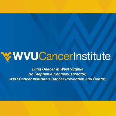 Lung Cancer In West Virginia