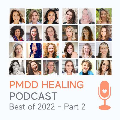 Best of 2022, Part 2 - Regulate Your PMDD Best of 2022, Part 2 - Regulate Your PMDD