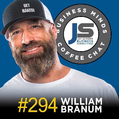 294: William Branum | The 5 SEAL Secrets to Success