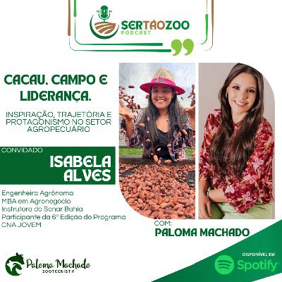 Cacau, Campo & Liderança