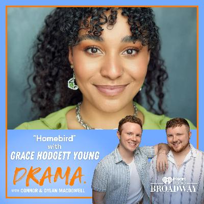 "Homebird" with Grace Hodgett Young