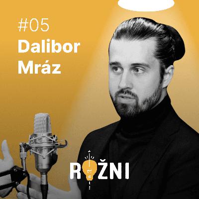 #05 Dalibor Mráz o AI v podnikání #05 Dalibor Mráz o AI v podnikání