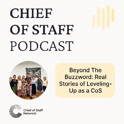Beyond the Buzzword: Real Stories of Leveling-Up as a CoS