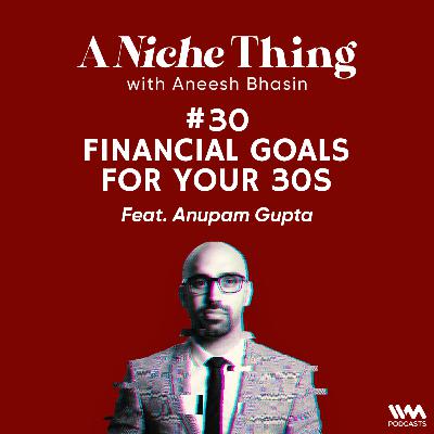 Financial Goals for Your 30s Financial Goals for Your 30s