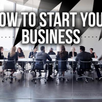 How to start your own business?